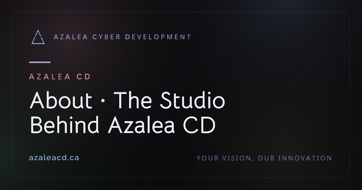 About · The Studio Behind Azalea CD | Azalea Cyber Development